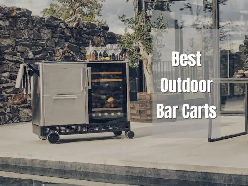 Best Outdoor Bar Cart