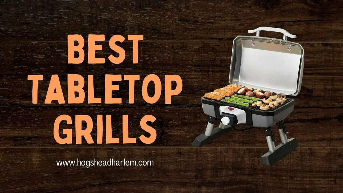 Best Tabletop Grill