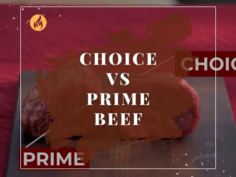 Choice Vs Prime Beef